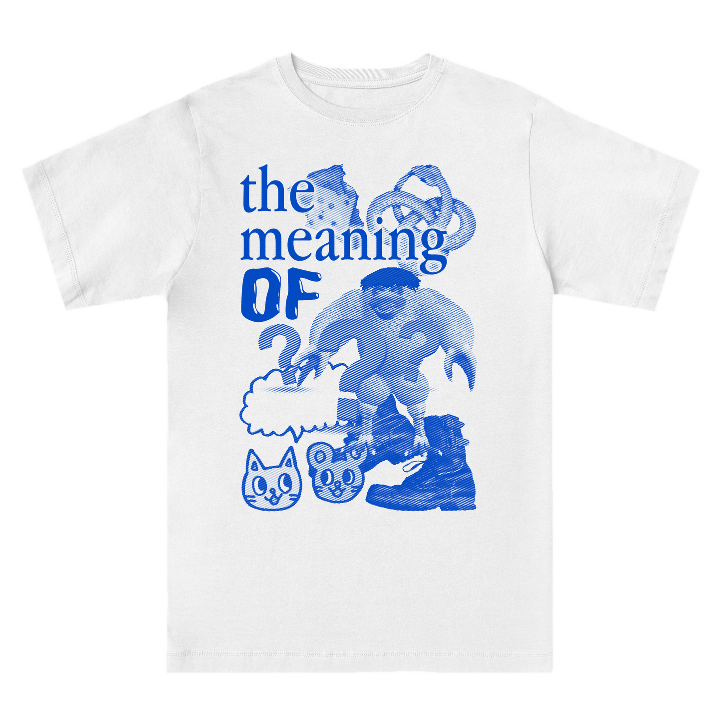 The-meaning-of??? - tricou