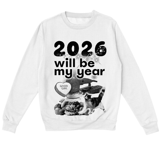 2026 please be my year - bluză