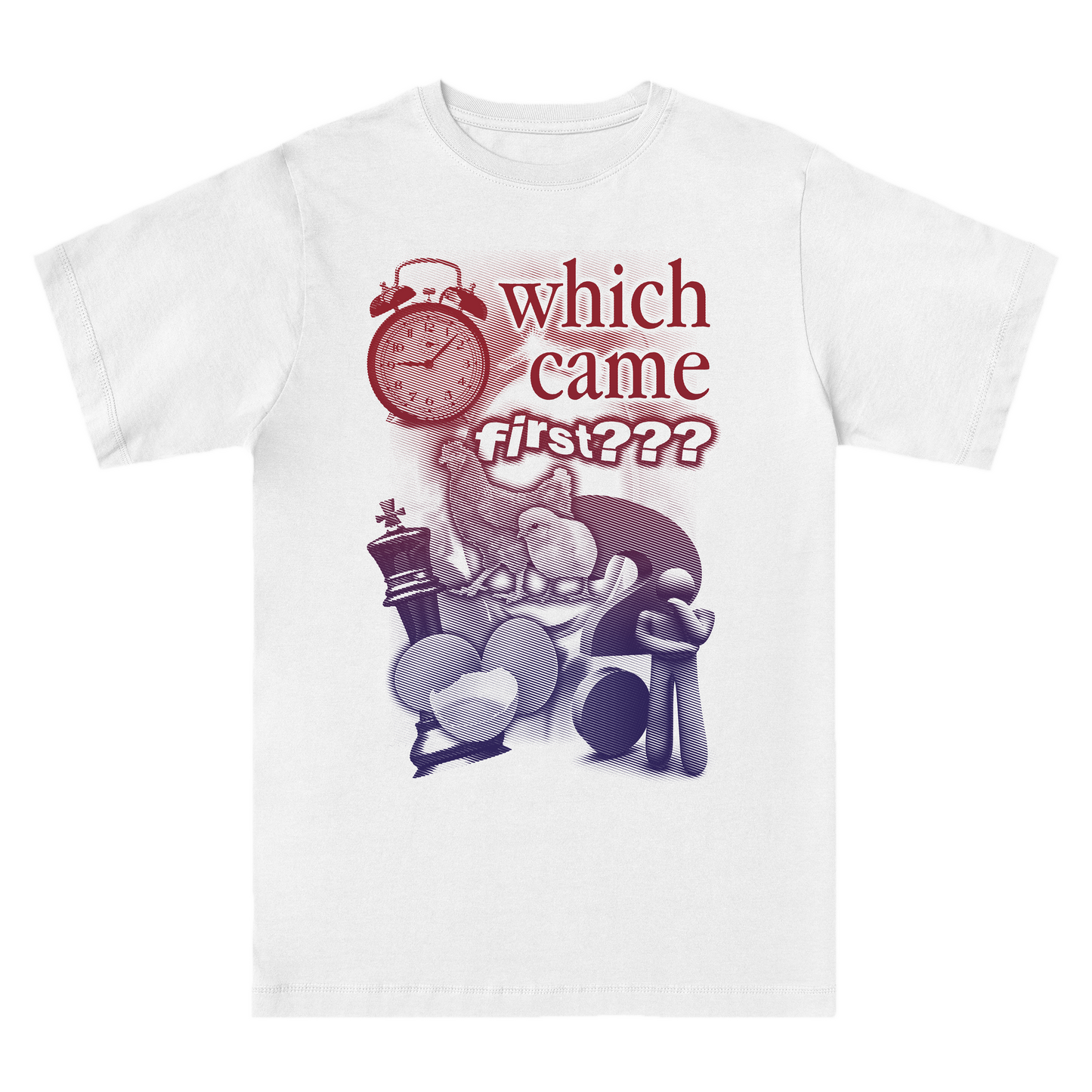 wHICH CAME FIRST? - tricou